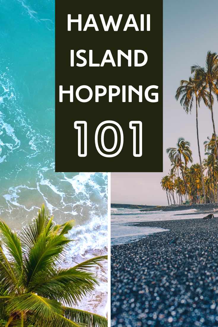 Hawaii island hopping guide 2021 Travel between islands in Hawaii