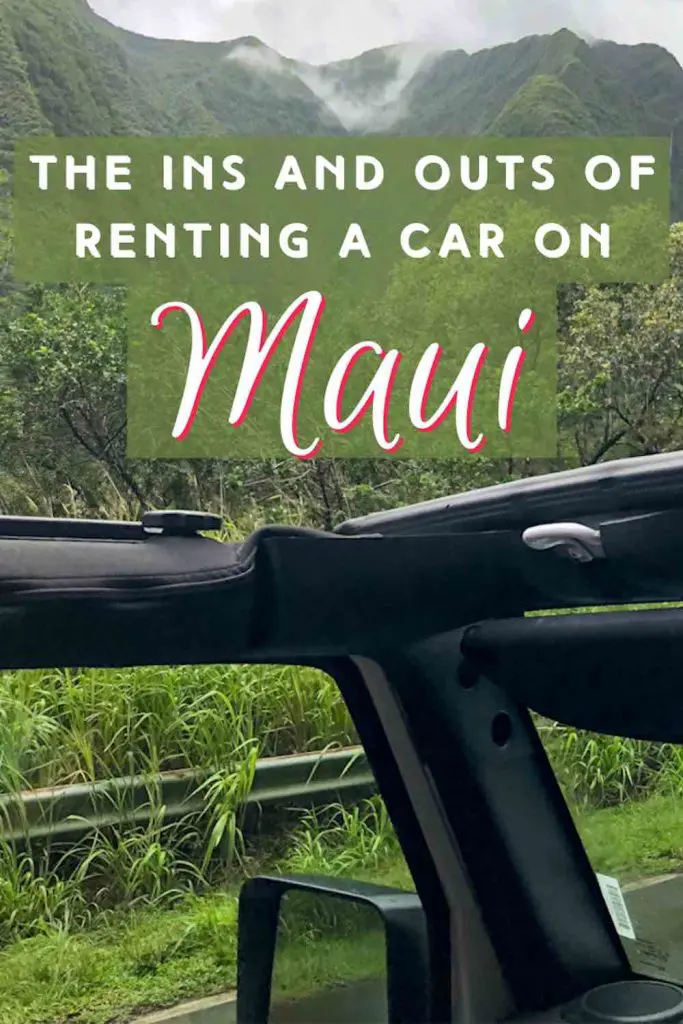 Renting a car on Maui? Read this first! CosmopoliClan